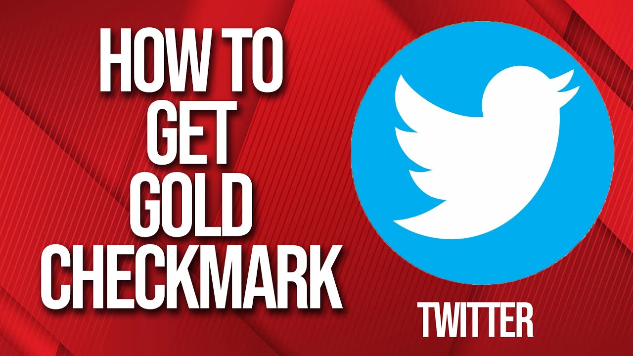 How to get gold checkmark verification on twitter