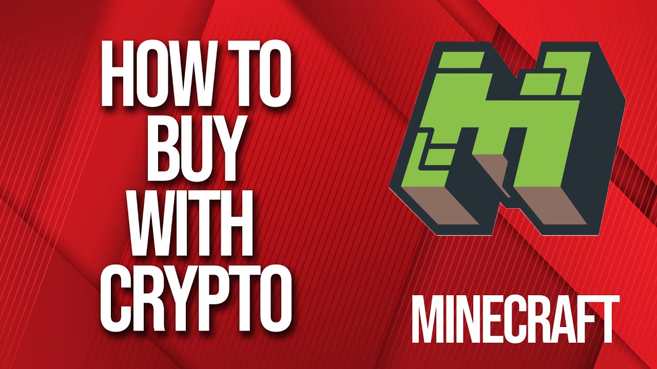 How to buy Minecraft with crypto