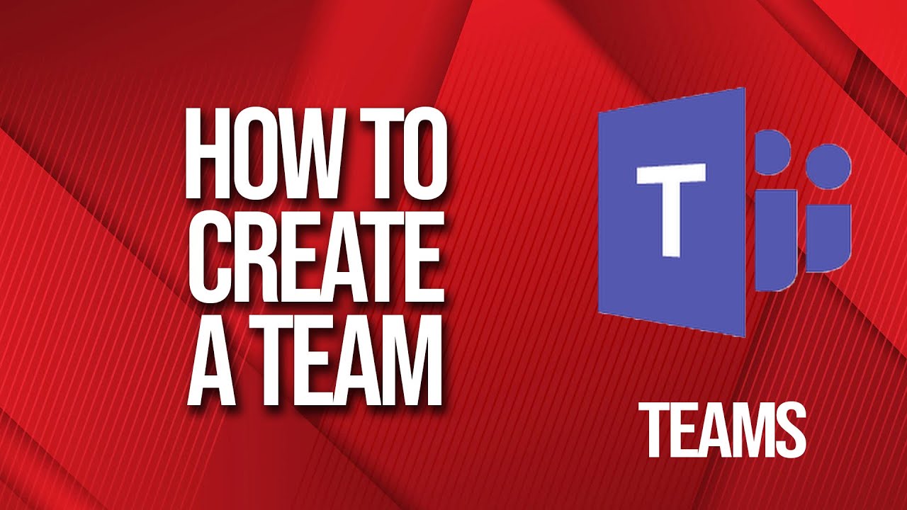 How to create a Team in Microsoft Teams 2024