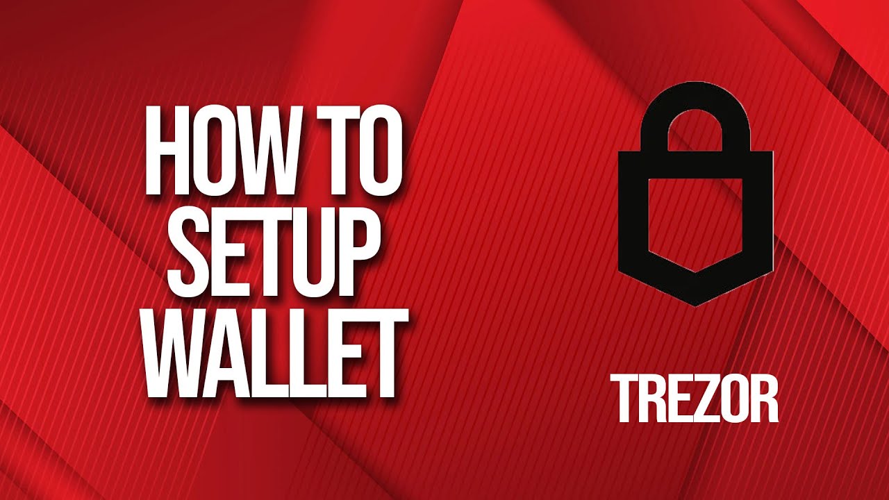 How to setup Trezor crypto wallet