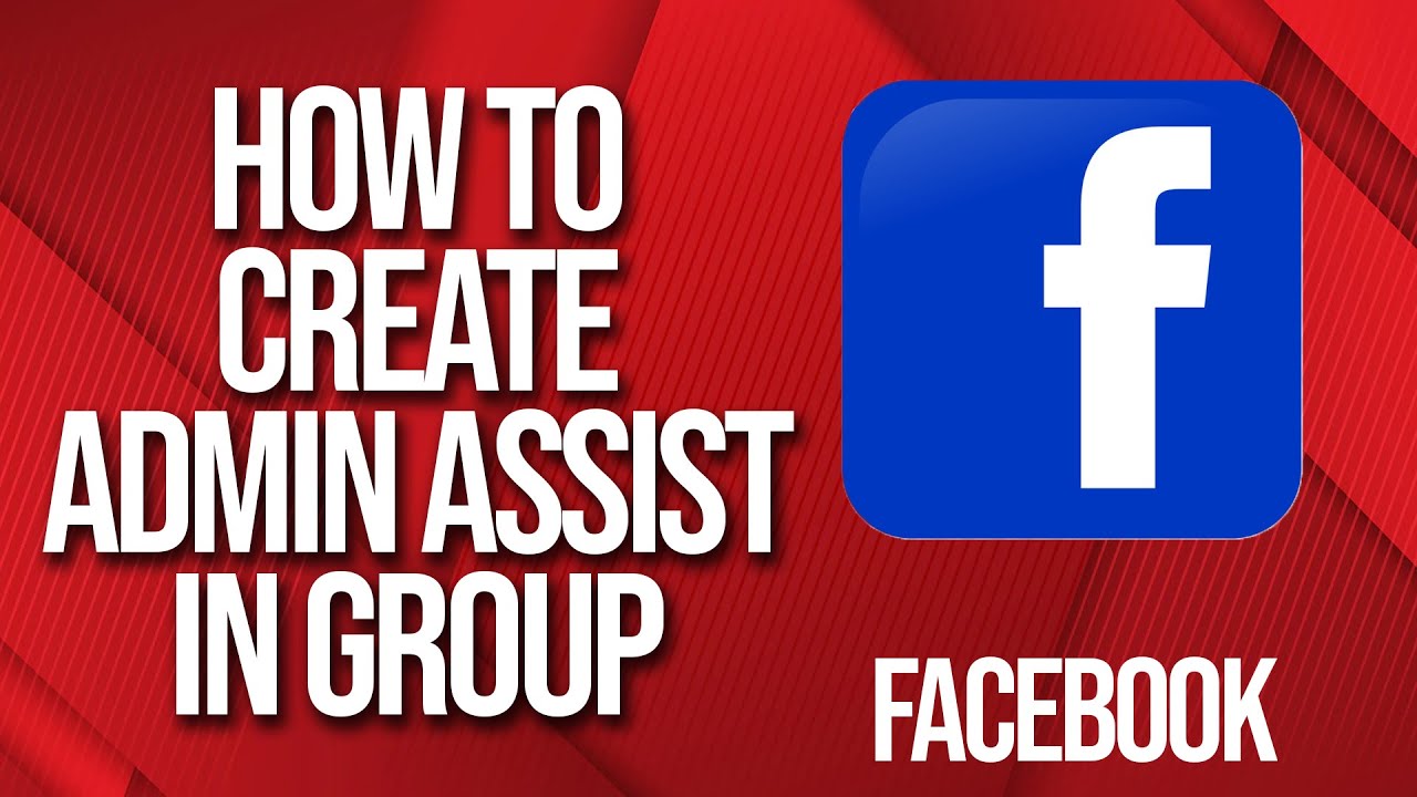 How to Setup Facebook Group Admin Assist in 2024