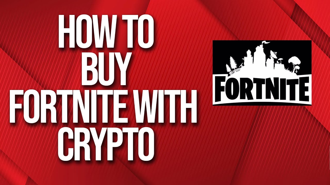 How to Buy Fortnite VBucks with Crypto