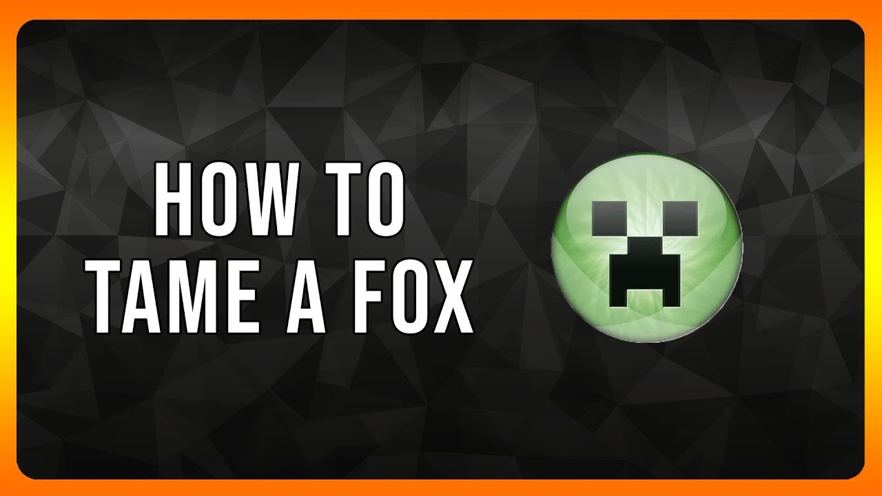 How to Tame a Fox in Minecraft in 2024