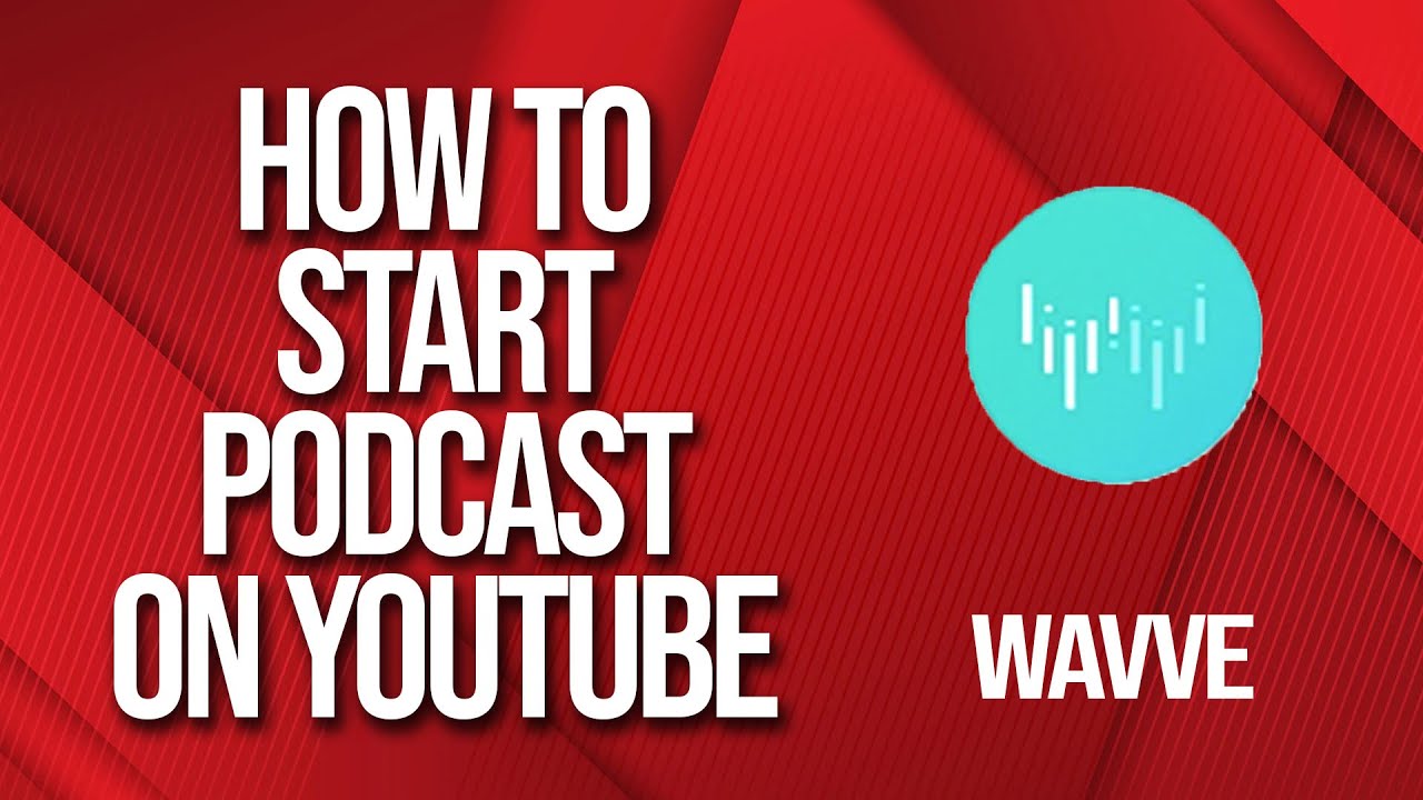How to start a Podcast on Youtube
