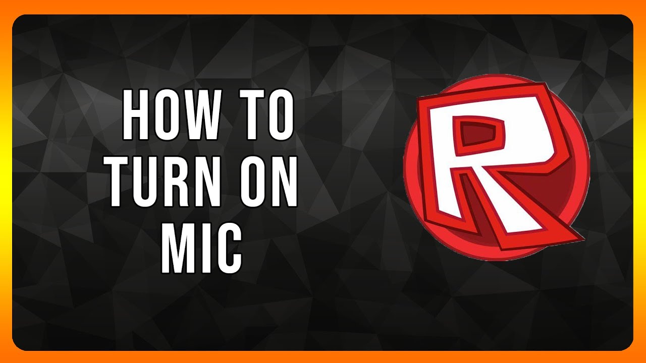 How to Turn on Microphone in Roblox in 2024