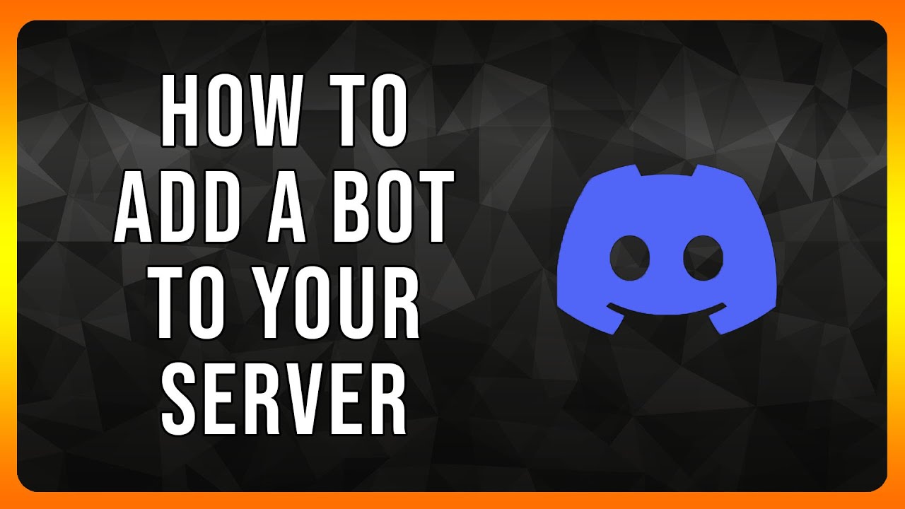 How to Add a Bot to your Discord Server in 2024