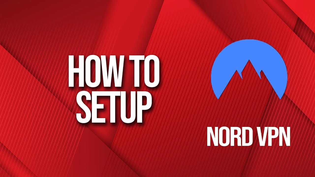 How to setup NordVPN in 2024