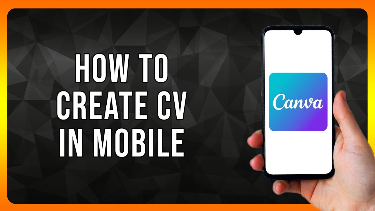 How to create a CV on Mobile in 2024