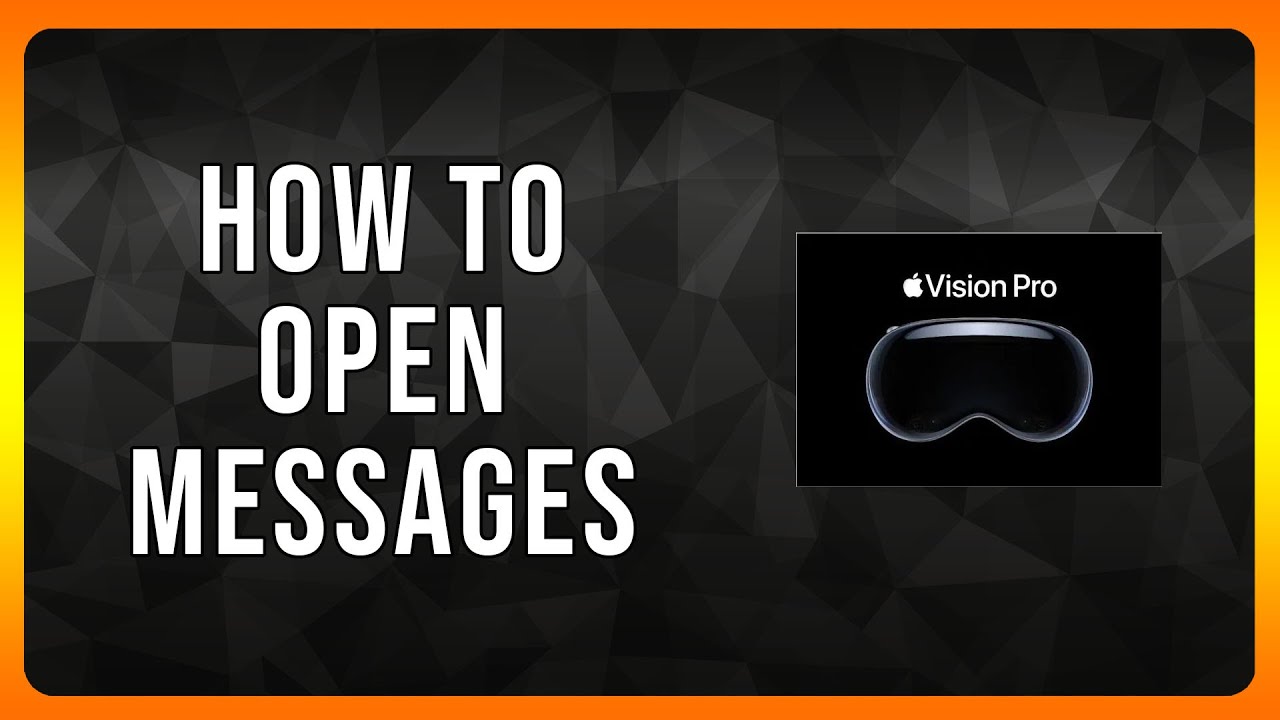 How to Open Messages in Apple Vision Pro