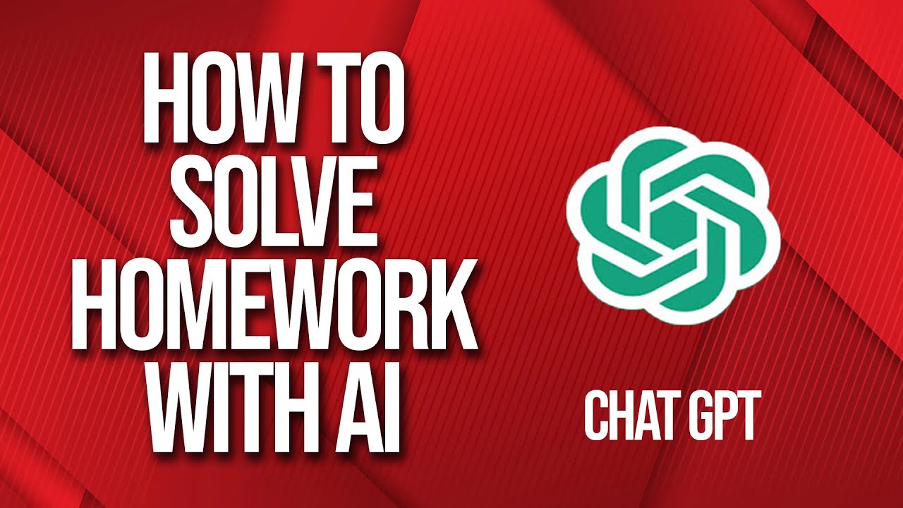 How to solve homework with AI
