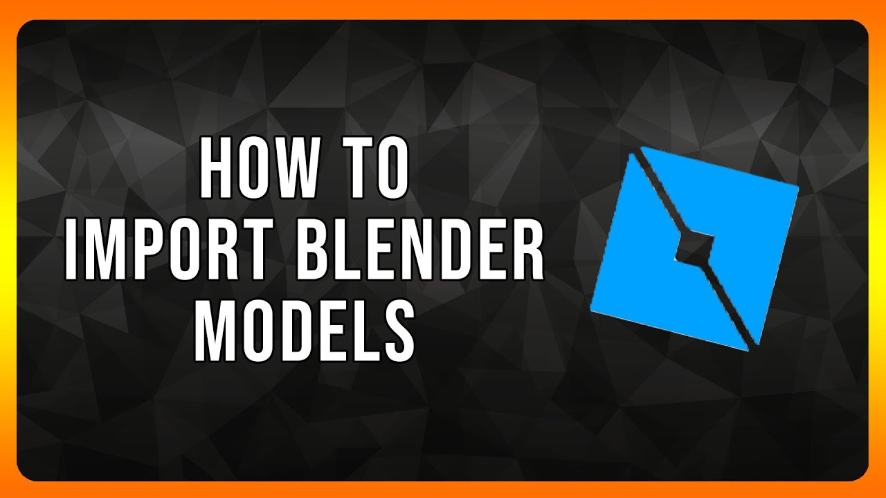 How to Import Blender Models to Roblox Studio in 2024