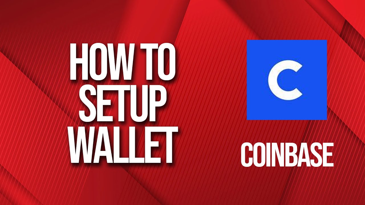 How to setup Coinbase wallet
