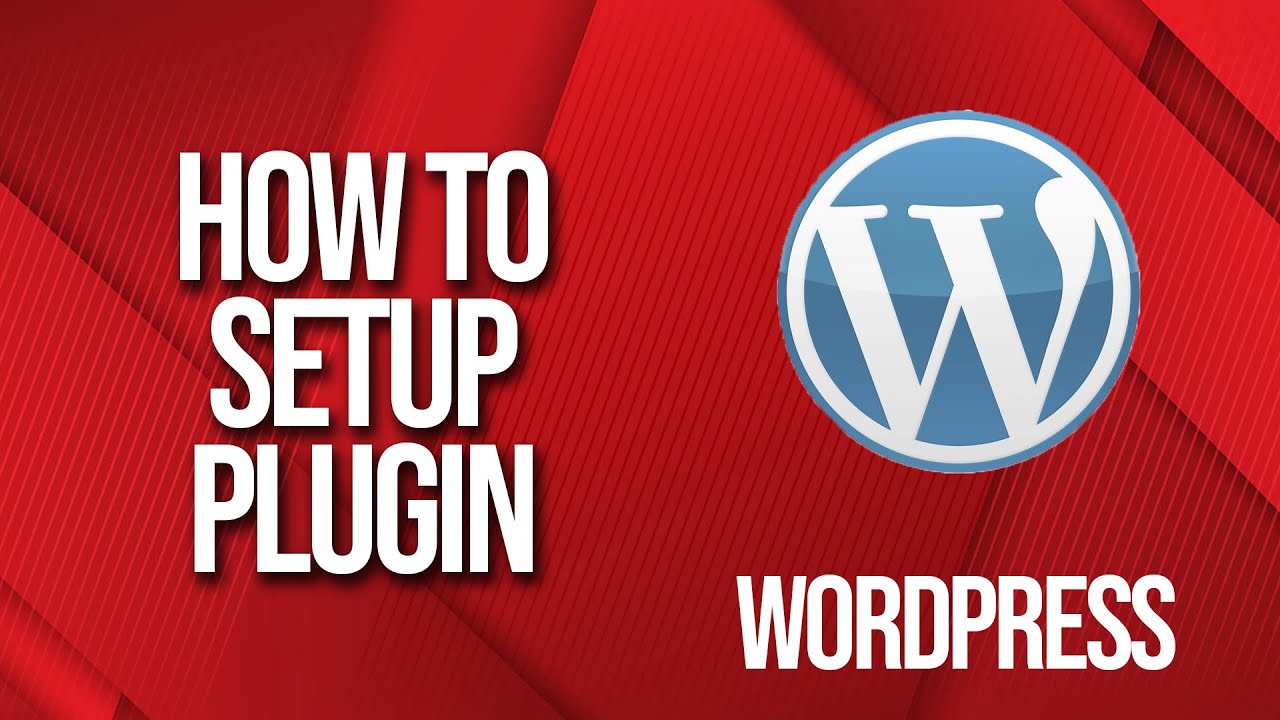 How to setup WordPress plugin