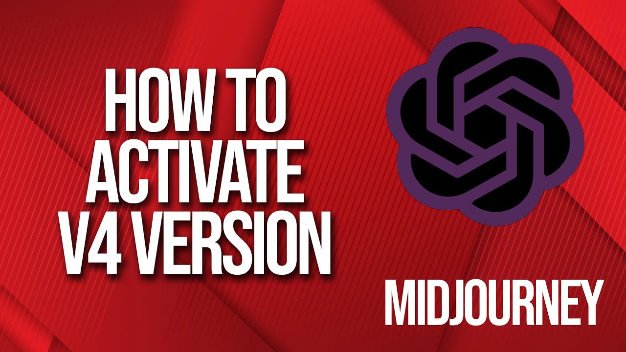How to activate Midjourney v4 version