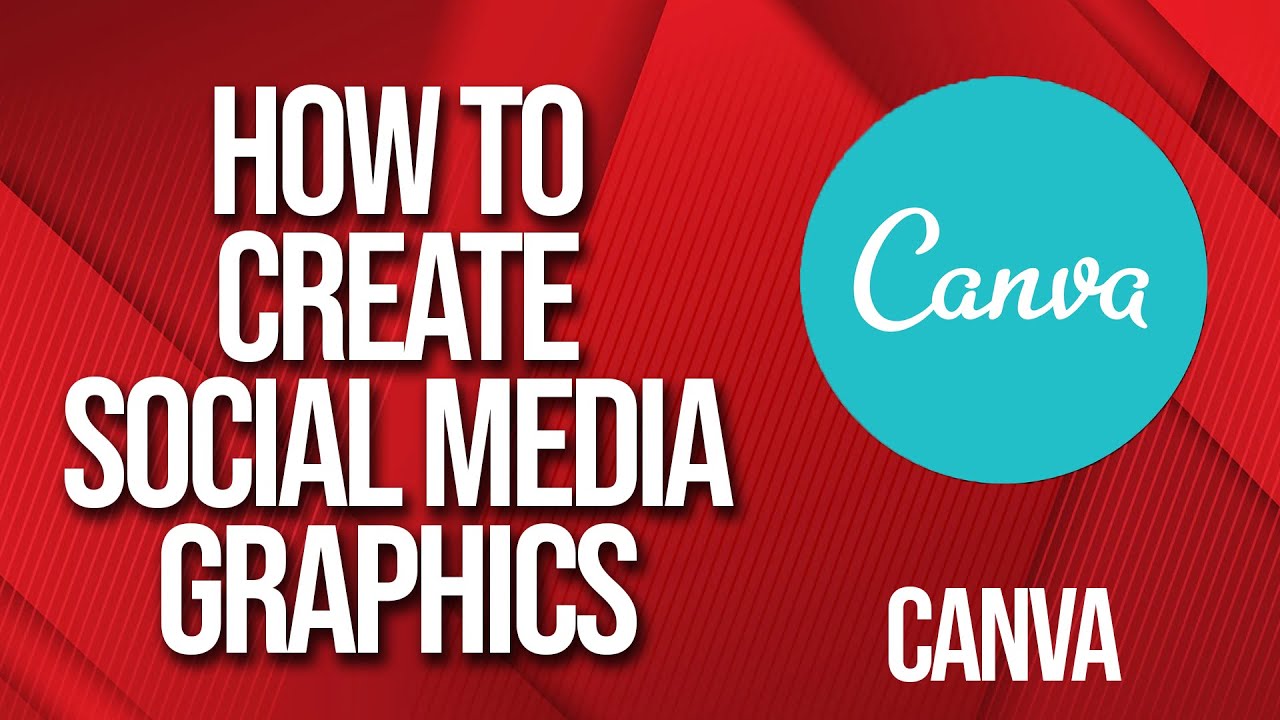 How to create Social media Graphics with canva