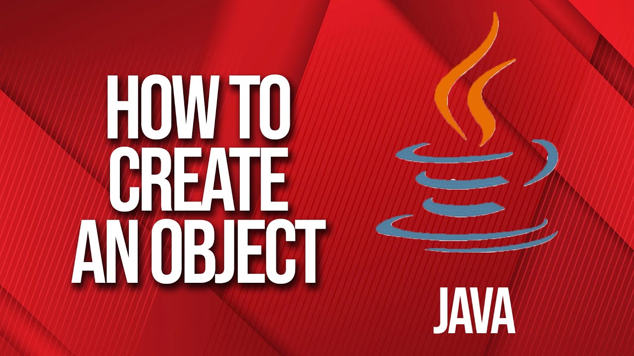 How to create an Object in Java