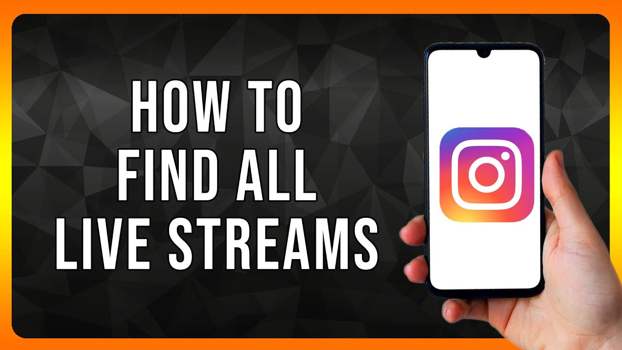 How to find all Live Streams on Instagram in 2024