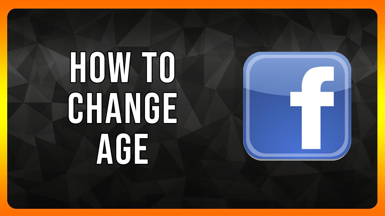 How to Change Age on Facebook Account in 2024