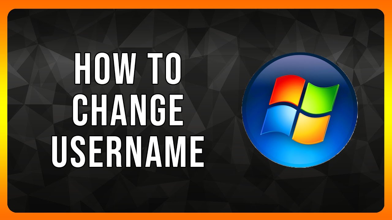How to Change Username on Windows PC in 2024