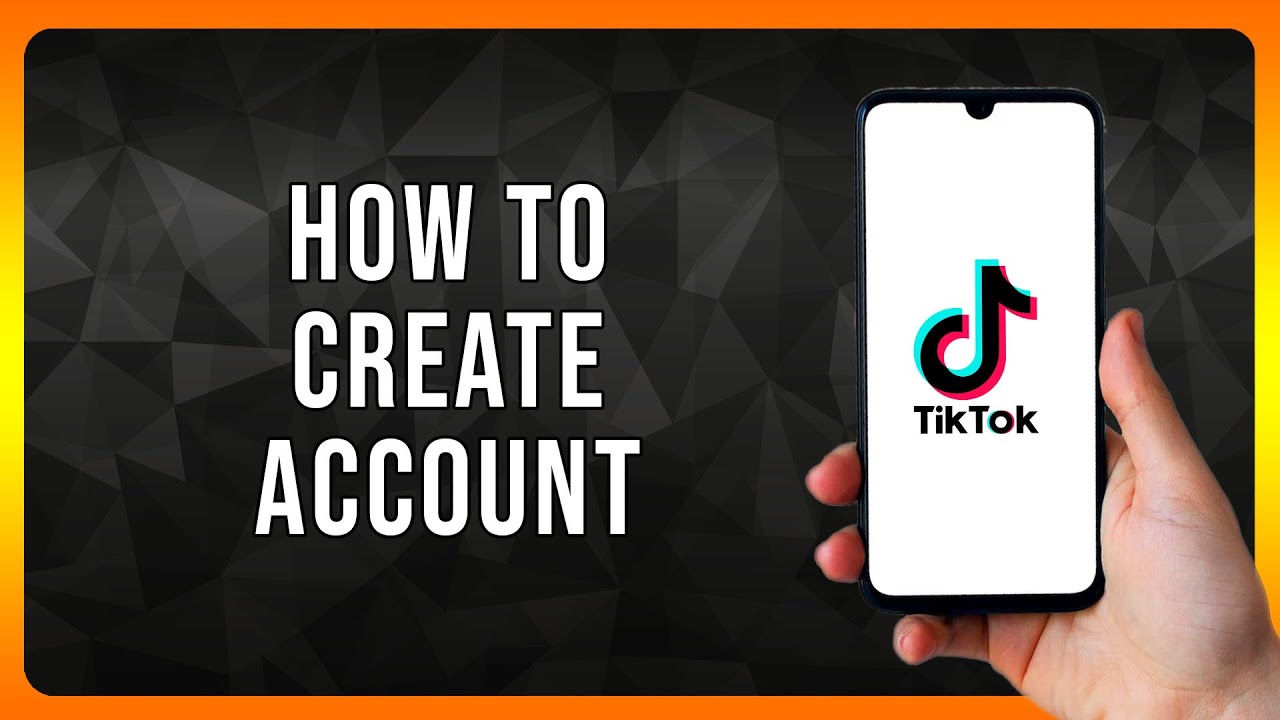 How to Create Tiktok Account in 2024