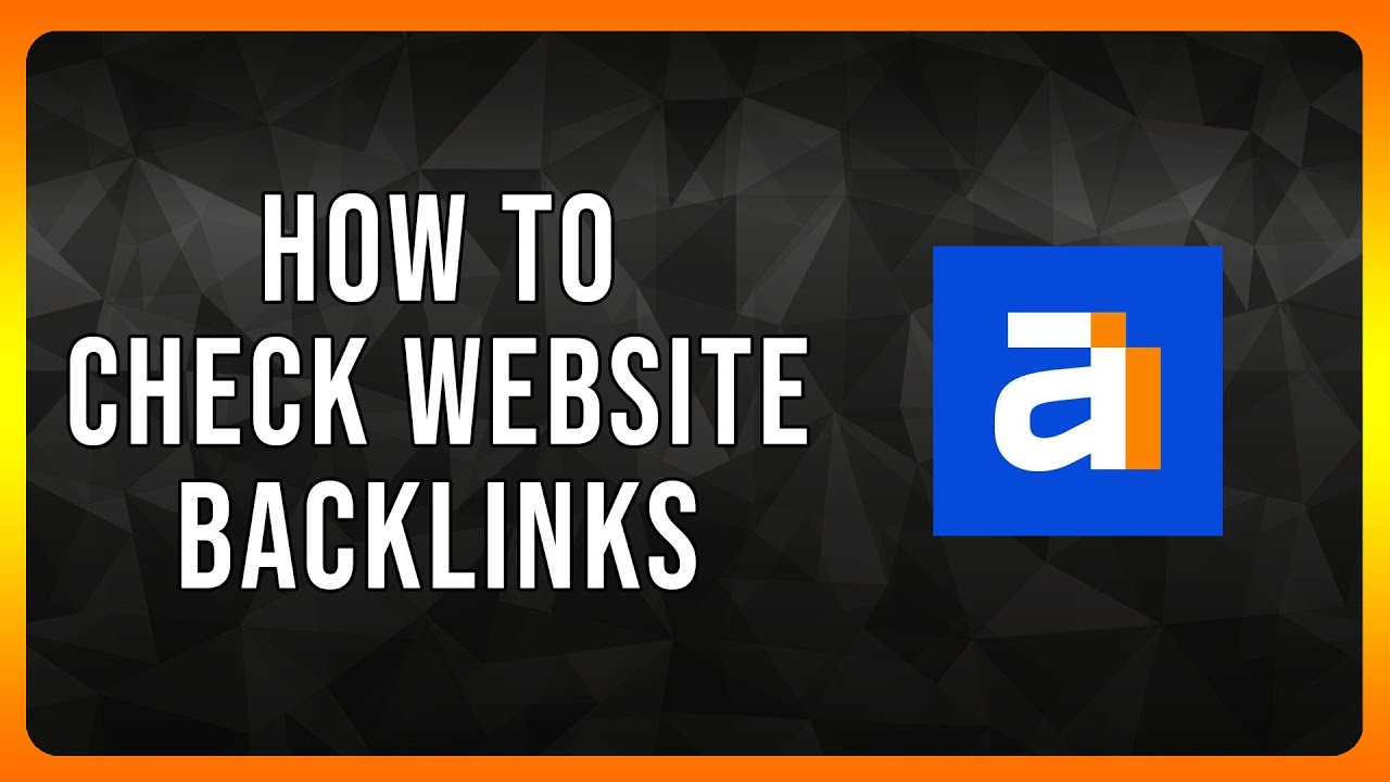 How to Check Website Backlinks in 2024