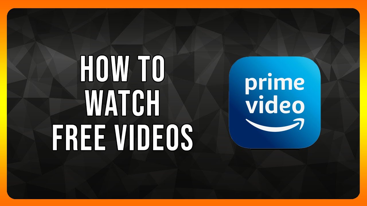 How to Watch Free Videos on Amazon Prime Video (Freevee)