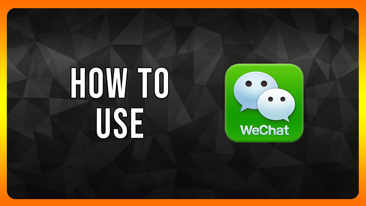 How to use Wechat in 2024