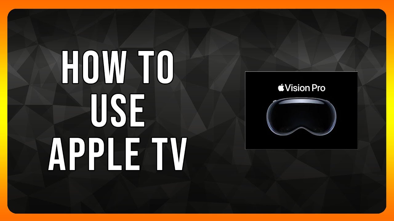 How to use Apple TV on Apple Vision Pro
