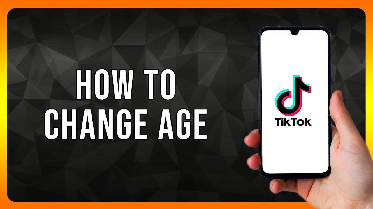 How to change Age on Tiktok in 2024