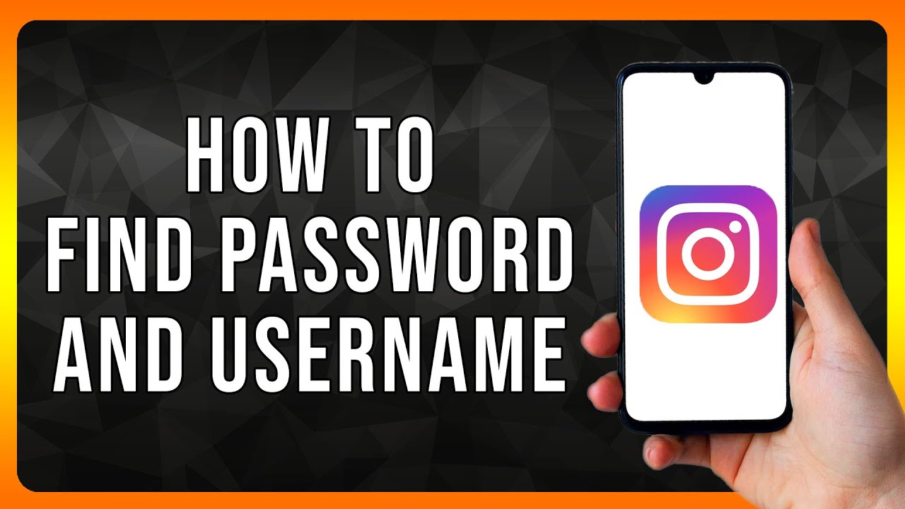 How to find Instagram Password & Username in 2024